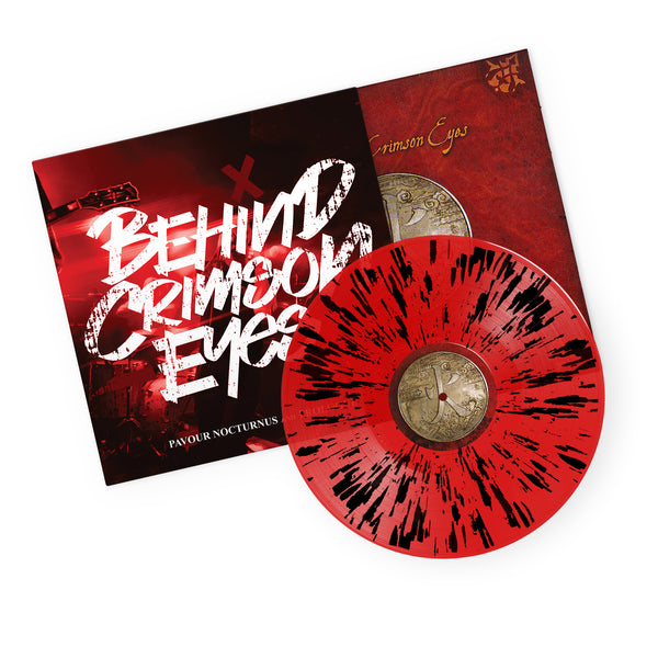 Behind Crimson Eyes - Pavour Nocturnus & Prologue 'Red w/ Black Splatter' Vinyl