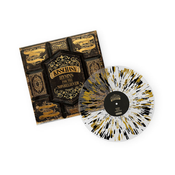 Kisschasy - Hymns For The Nonbeliever 'Clear w/ Black and Gold Splatter' Vinyl