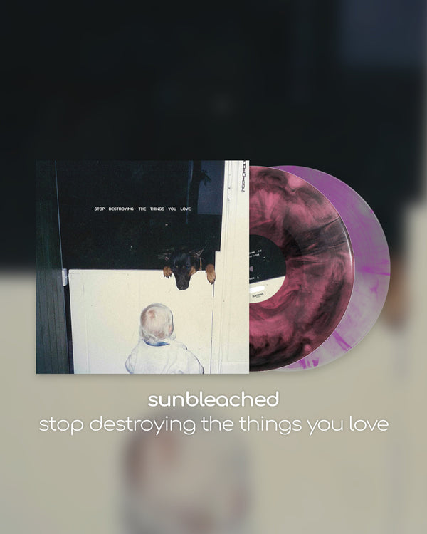 SDLP-006 is the brand new album 'Stop Destroying The Things You Love' from Sunbleached!
