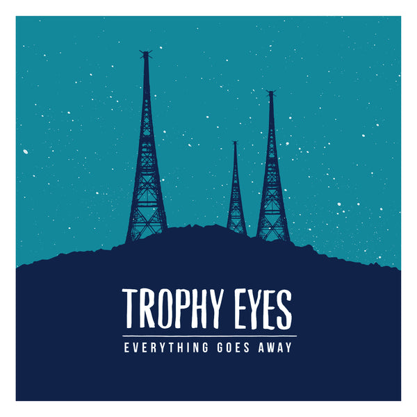 SD-032 - Trophy Eyes - Everything Goes Away