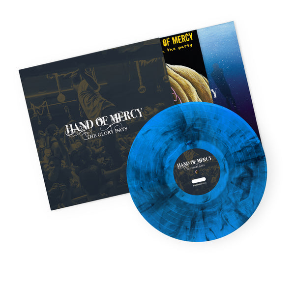 Hand of Mercy - The Glory Days 'Blue w/ Black Smoke' Vinyl