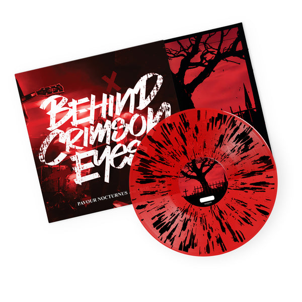 Behind Crimson Eyes - Pavour Nocturnus & Prologue 'Red w/ Black Splatter' Vinyl