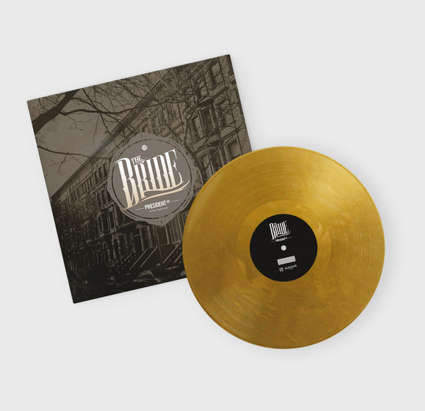 The Bride - President Rd 'Gold' Vinyl